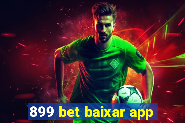 899 bet baixar app